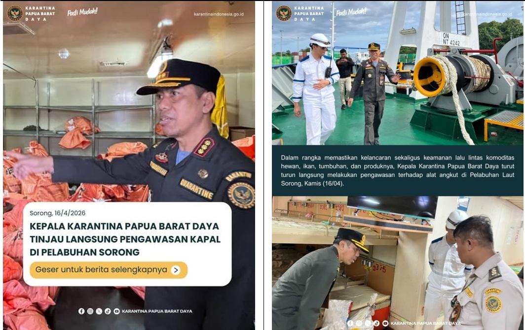 KEPALA KARANTINA PAPUA BARAT DAYA TINJAU LANGSUNG PENGAWASAAN KAPAL DI PELABUHAN SORONG