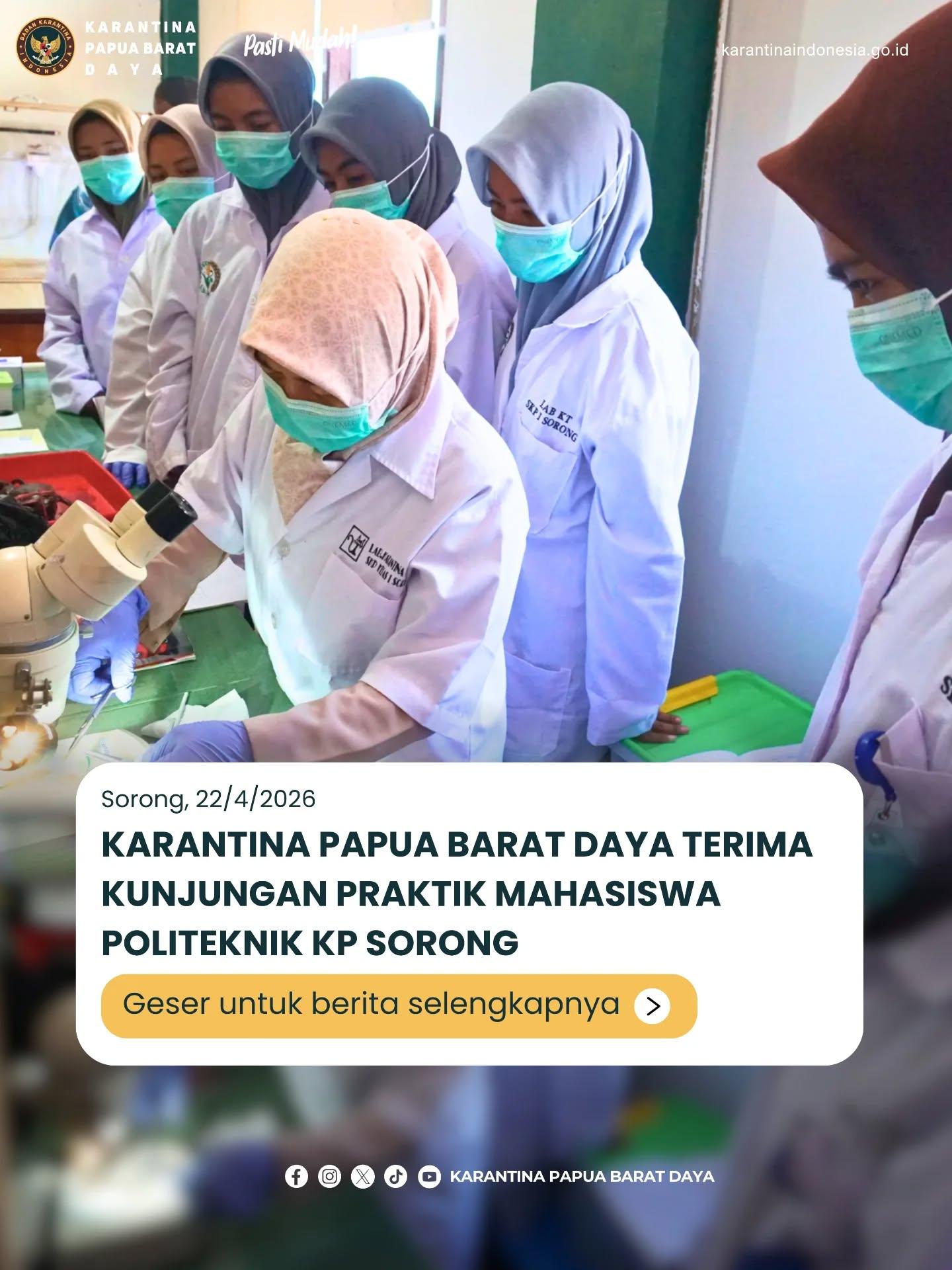 Karantina Papua Barat Daya Terima Kunjungan Praktik Mahasiswa Politeknik KP Sorong