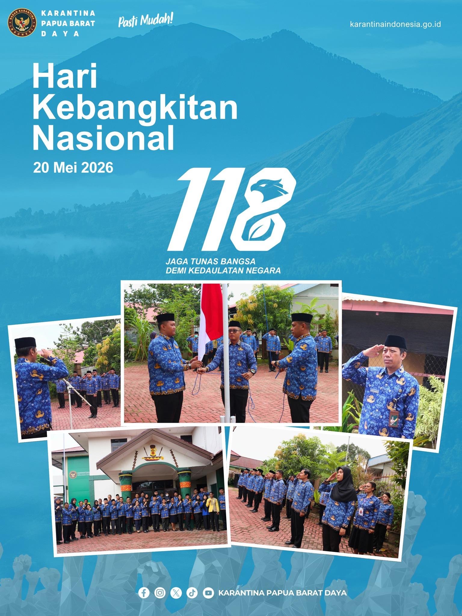 KARANTINA PAPUA BARAT DAYA PERINGATI HARI KEBANGKITAN NASIONAL KE-118