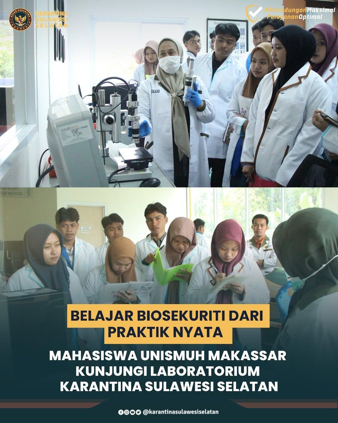 Belajar Biosekuriti dari Praktik Nyata, Mahasiswa Unismuh Makassar Kunjungi Laboratorium Karantina Sulawesi Selatan