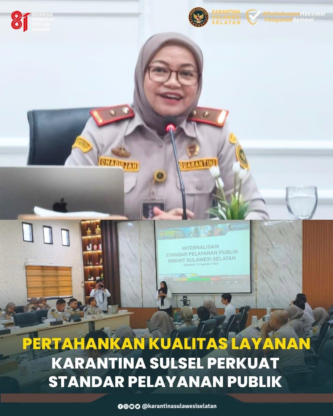 Pertahankan Kualitas Layanan, Karantina Sulsel Perkuat Standar Pelayanan Publik