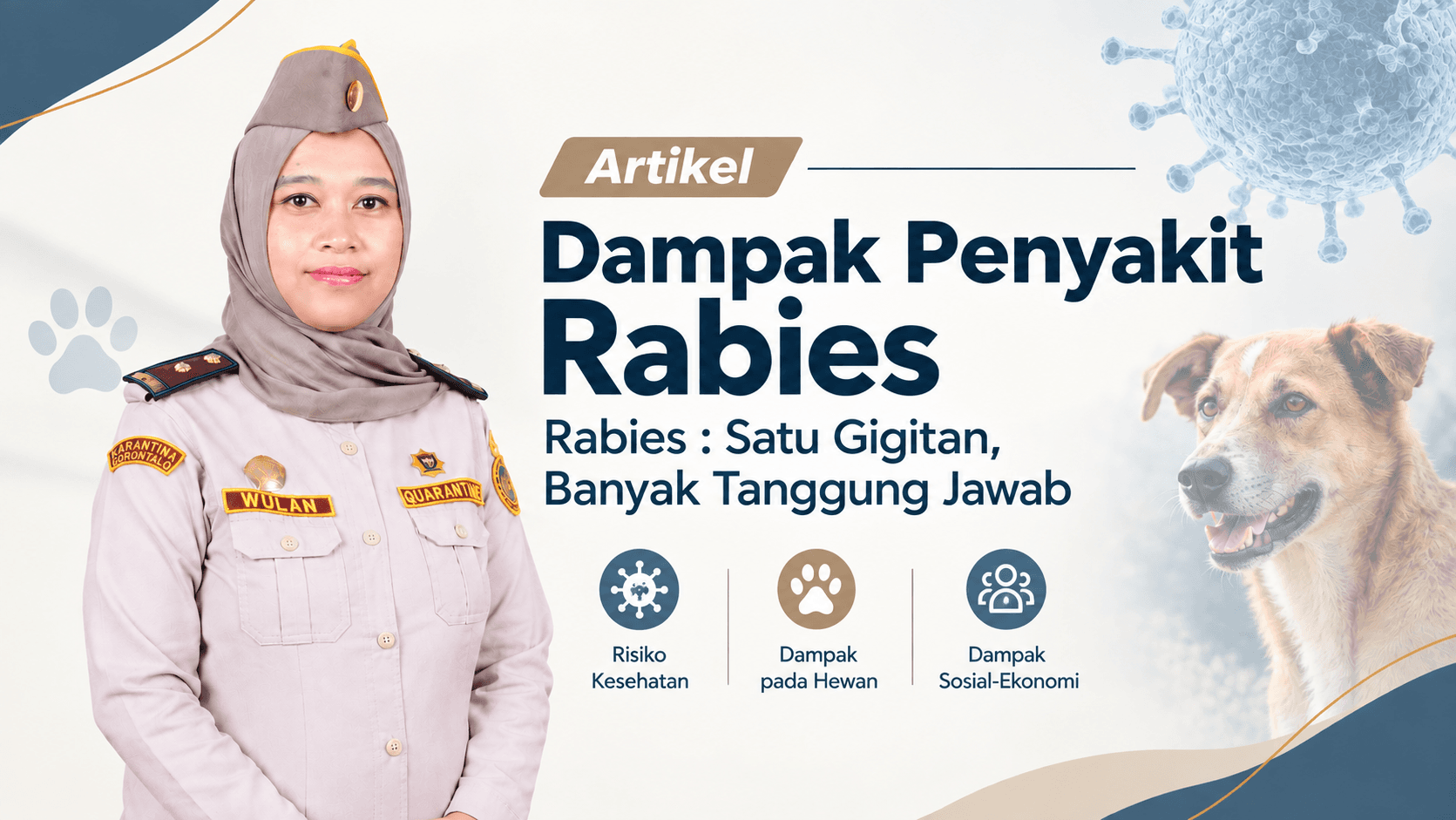 Rabies : Satu Gigitan, Banyak Tanggung Jawab