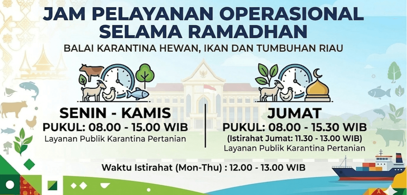 Jam Operasional BKHIT Riau Selama Ramadhan