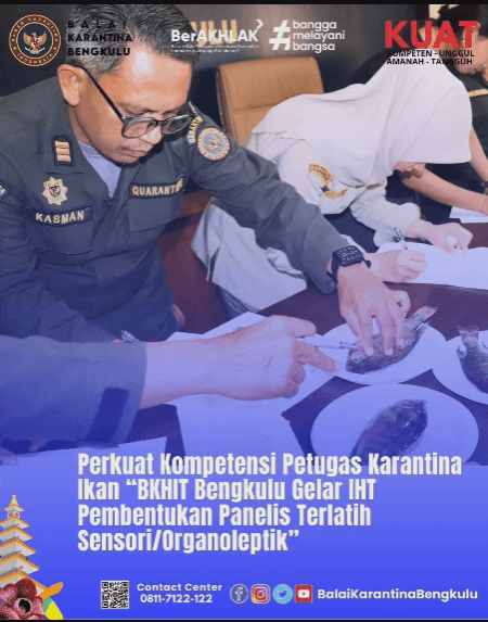 Perkuat Kompetensi Petugas Karantina Ikan “BKHIT Bengkulu Gelar IHT Pembentukan Panelis Terlatih Sensori/Organoleptik”