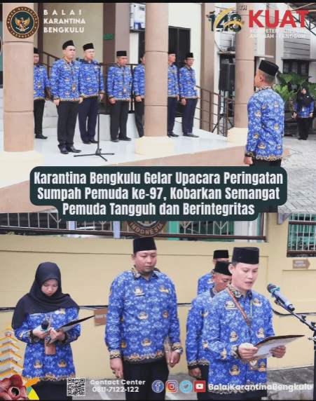 Karantina Bengkulu Gelar Upacara Peringatan Sumpah Pemuda ke-97, Kobarkan Semangat Pemuda Tangguh dan Berintegritas