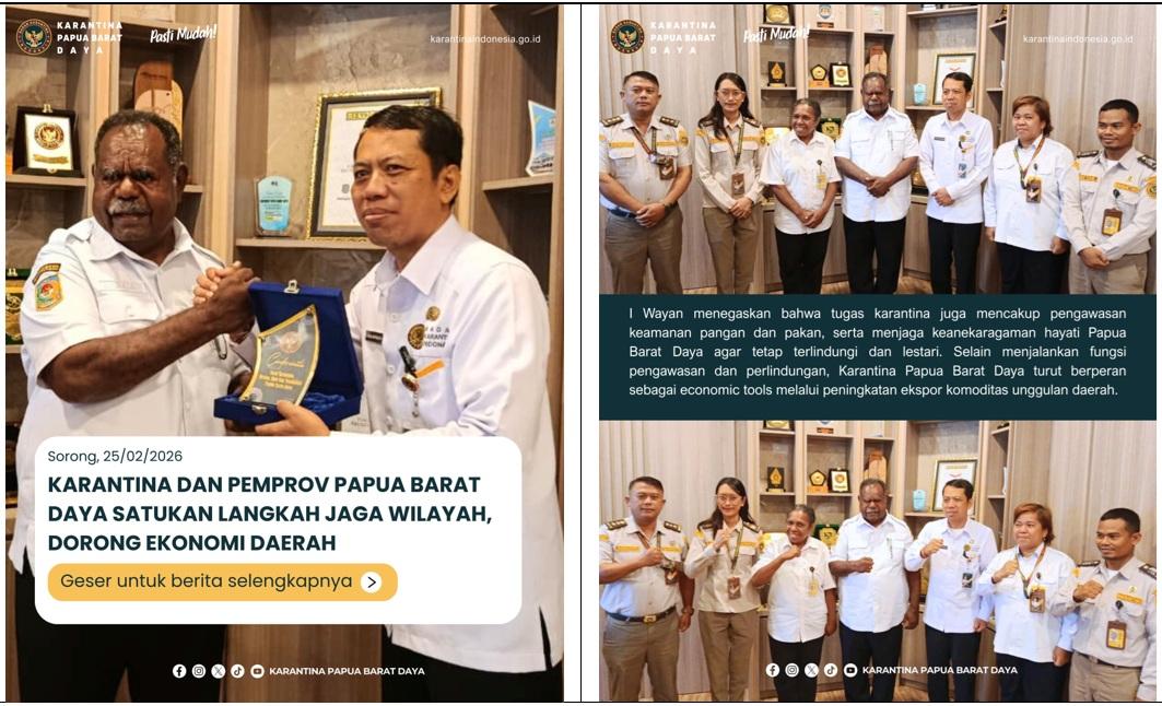 KARANTINA DAN PEMPROV PAPUA BARAT DAYA SATUKAN LANGKAH JAGA WILAYAH, DORONG EKONOMI DAERAH