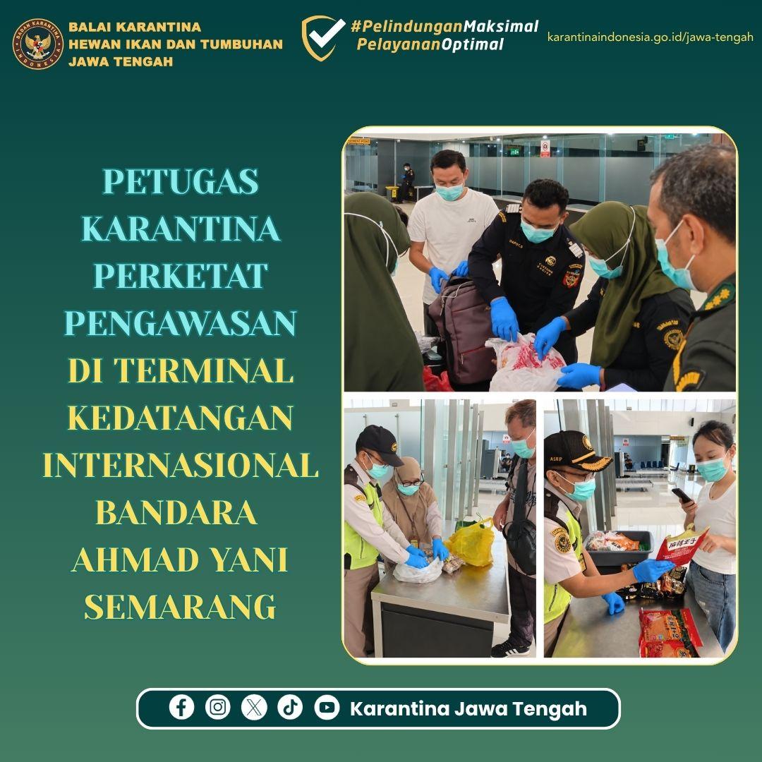 Petugas Karantina Perketat Pengawasan di Terminal Kedatangan Internasional Bandara Ahmad Yani Semarang