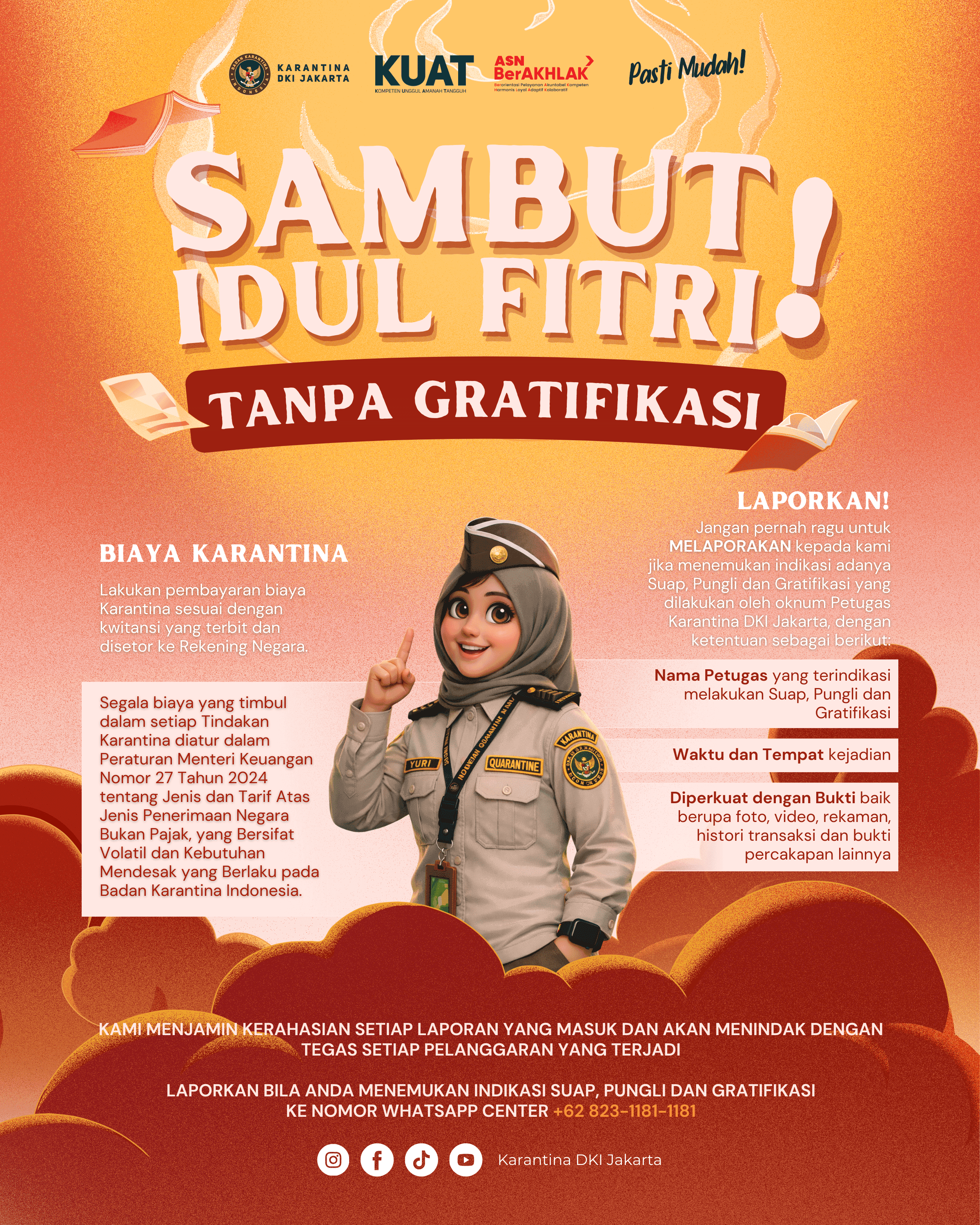Sambut Idul Fitri Tanpa Gratifikasi !